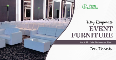 corporate event furniture rental Dubai